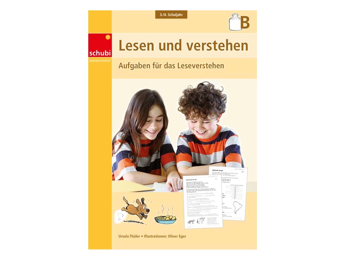 Lesen und Verstehen - Schuleingang 3./4.
