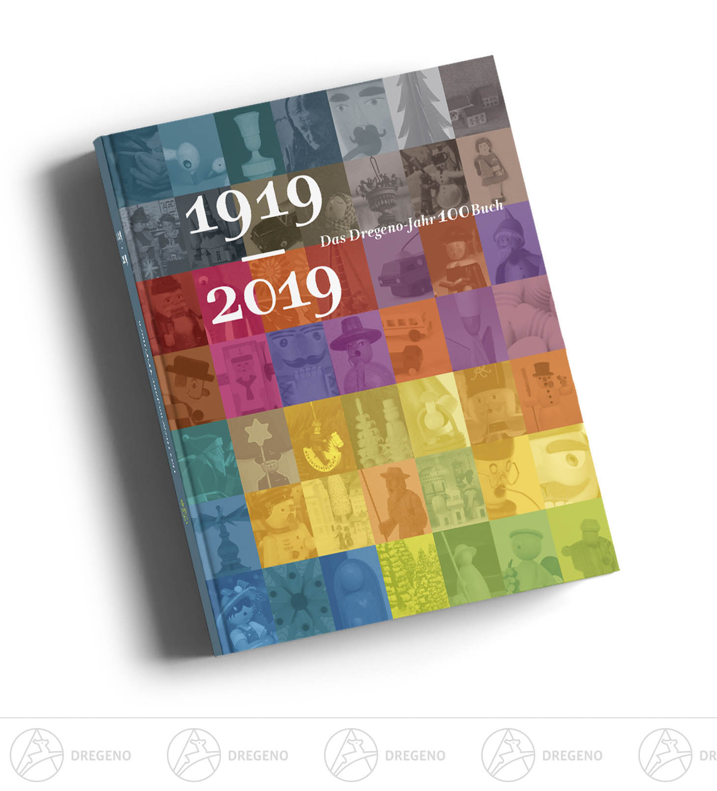Das Dregeno-Jahr100Buch 1919-2019 Auf Zeitreise mit Helfried Dietel